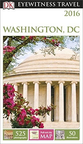 DK Eyewitness Travel Guide Washington, DC: DK Eyewitness Travel Guide 2016